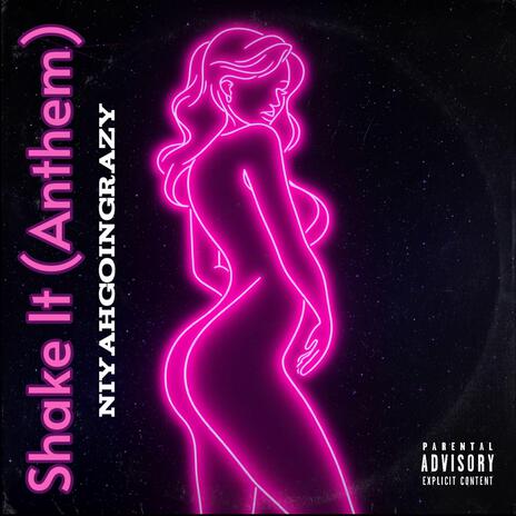 Shake it (Anthem) cover art