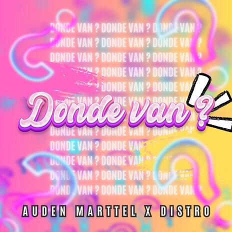 DONDE VAN ft. DJ DISTRO