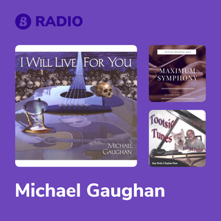 Michael Gaughan Radio