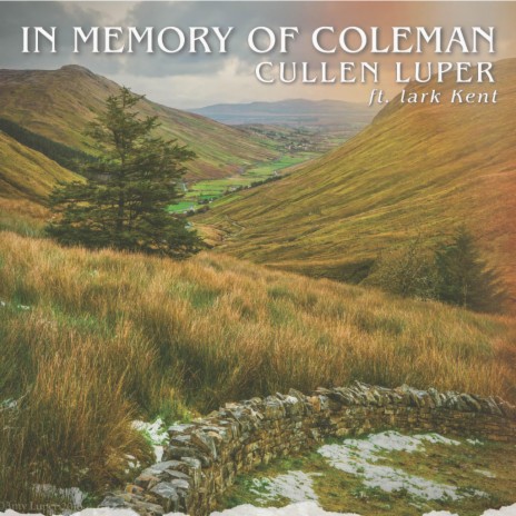 In Memory of Coleman (Arr. Cullen Luper) [Ed Reavy] ft. lark Kent cover art