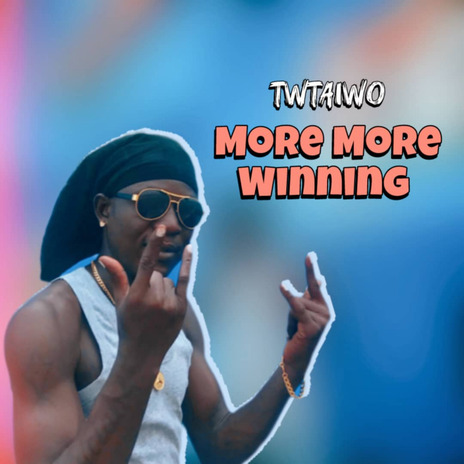 More More Winning