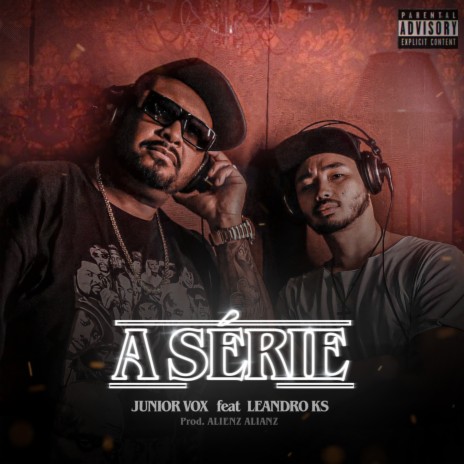 A Série ft. Leandro KS cover art