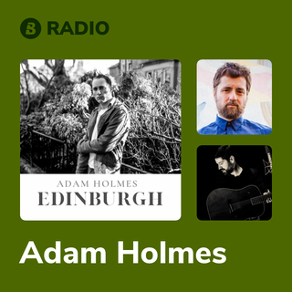 Adam Holmes Radio