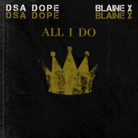 All I Do ft. Blaine X cover art