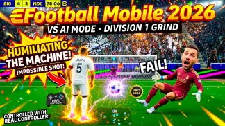 eFootball 26 Mobile - ROAD TO DIV 1! Controller Gameplay - VS AI Category #2 (2026) poster