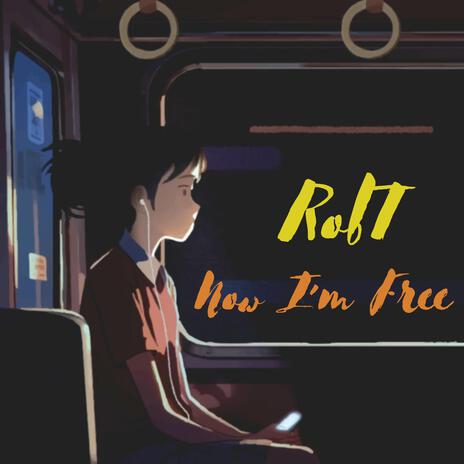 Now I'm Free cover art