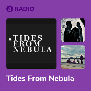 Tides From Nebula Radio