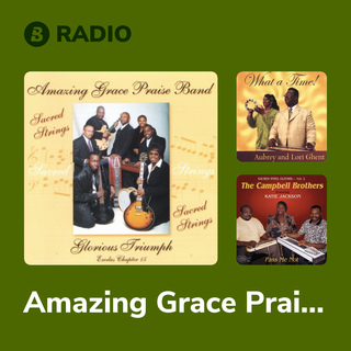 Amazing Grace Praise Band Radio