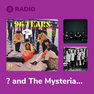 ? and The Mysterians Radio