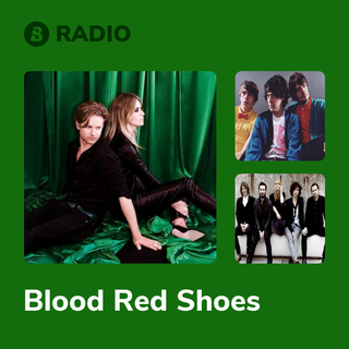 Blood Red Shoes Radio