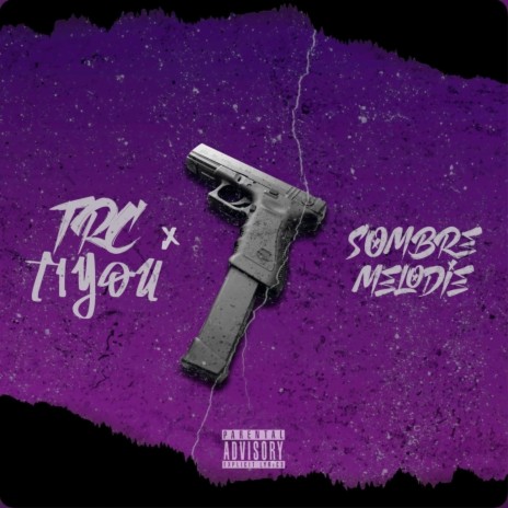 Sombre Mélodie ft. Tiyou