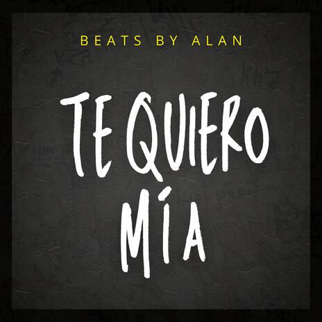 Te quiero mía cover art