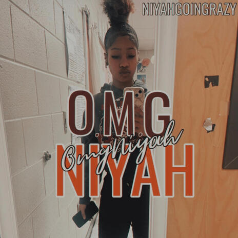 Omg Niyah Snip cover art