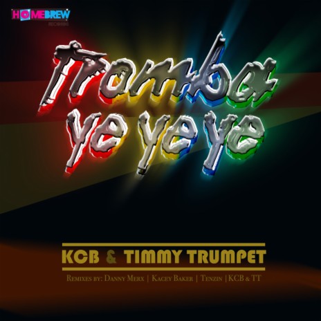 Tromba Ye Ye Ye (Max K Remix) ft. Timmy Trumpet cover art