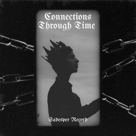 Connections Through Time