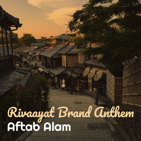 Rivaayat Brand Anthem cover art