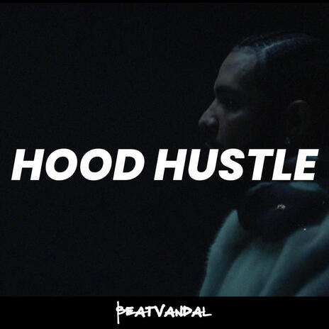 Hood Hustle