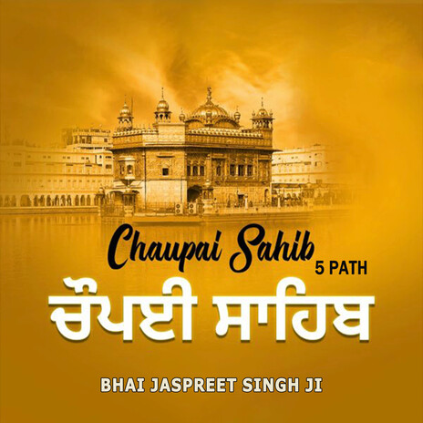 Chaupai Sahib 5 Path
