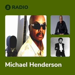 Michael Henderson Radio