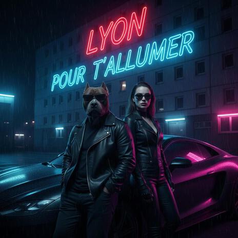 Lyon Pour T'allumer