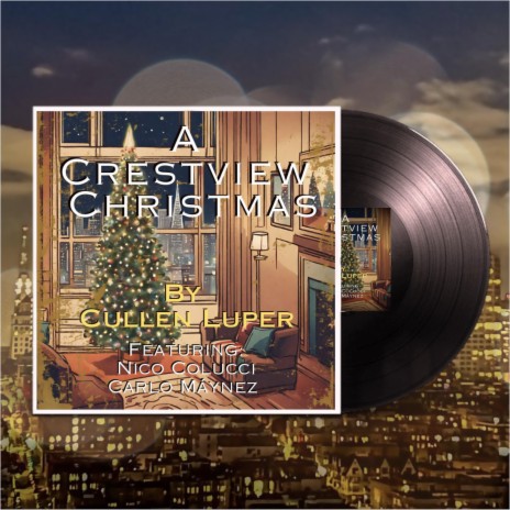 A Crestview Christmas ft. Nico Colucci & Carlo Maynez cover art