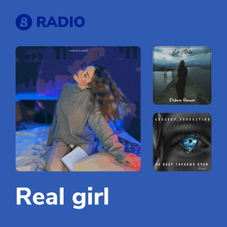 Real girl Radio