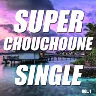 Super Chouchoune