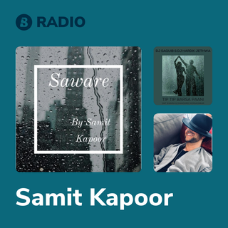 Samit Kapoor Radio