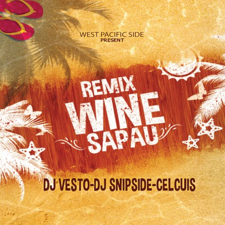 Wine ft. Celcuis & Dj Snipside cover art