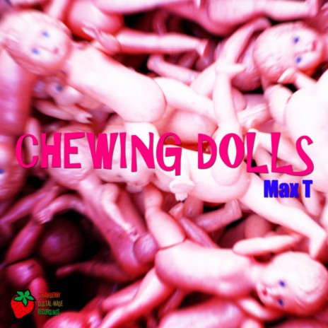 Chewing Dolls (Duar Vila Remix) cover art