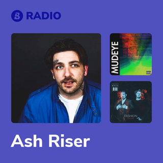 Ash Riser Radio