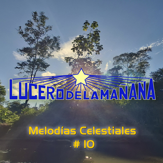 Melodías Celestiales # 10