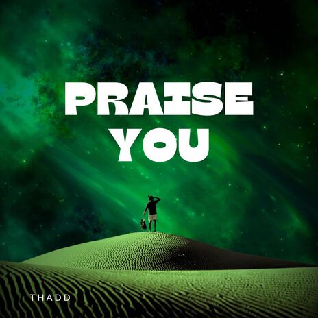 Praise You (Special Version) cover art