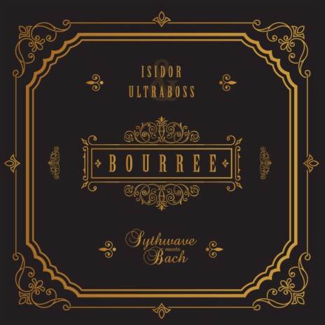 J. S Bach. Suite No. 2 in B minor. Bourrée (feat. Ultraboss) cover art