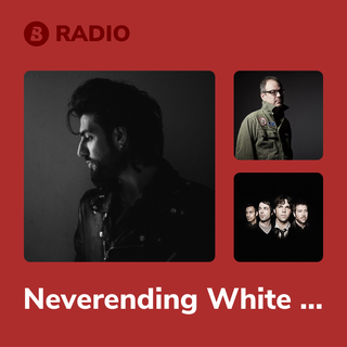 Neverending White Lights Radio