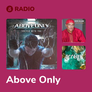 Above Only Radio