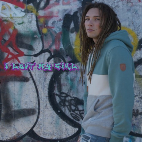 I Lost My Girl cover art