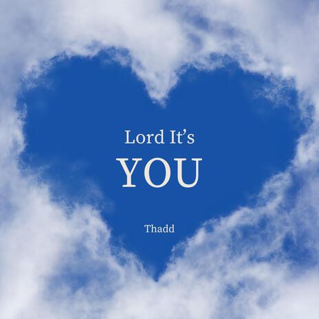 Lord It's You cover art