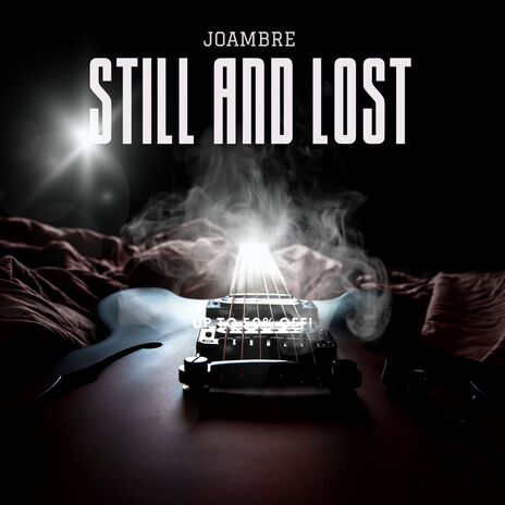 Still And Lost