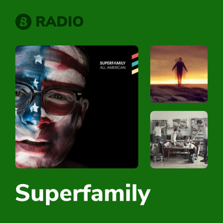 Superfamily Radio