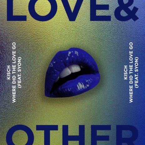 Where Did The Love Go ft. Syon cover art