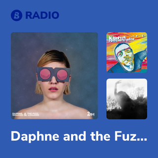 Daphne and the Fuzz Radio