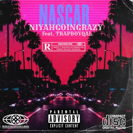 Nascar ft. Trapboyqal cover art