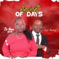 Ancient Of Days ft. Kofi Boateng