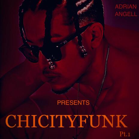 CHICITYFUNK, Pt. 1 (RELOADED) cover art