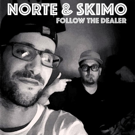 Follow the Dealer ft. SKIMO & Vic Winner cover art