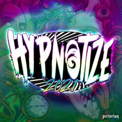 Hypnotize 2021 (feat. Dj Dickens & ACID) cover art