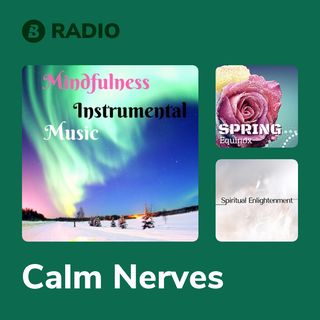 Calm Nerves Radio