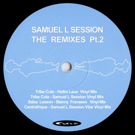 Tribe Cutz (Samuel L Session Vinyl Mix) cover art