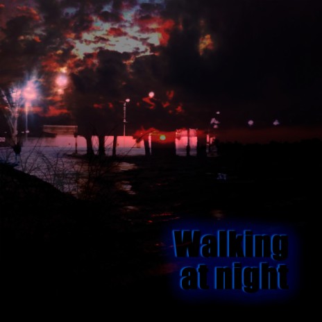 Walking at Night cover art